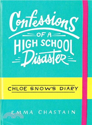 Confessions of a High School Disaster