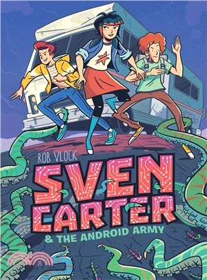 Sven Carter & the Android Army