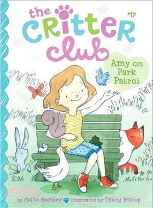 Amy on Park Patrol (The Critter Club 17)