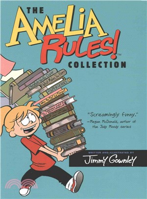 The Amelia Rules! Collection ─ The Whole World Crazy / What Makes You Happy / Superheroes / When the Past Is a Present / The Tweenage Guide to Not Being Unpopular / True Things /