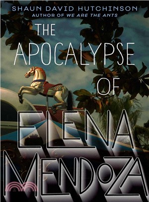 The apocalypse of Elena Mendoza /