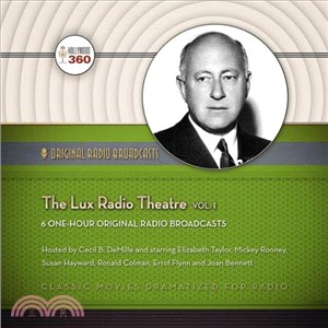 The Lux Radio Theatre ― Radio Program