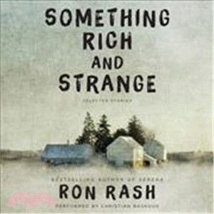 Something Rich and Strange ― Selected Stories