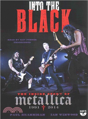Into the Black ─ The Inside Story of Metallica; 1991-2014