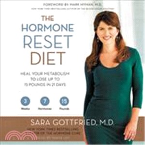 The Hormone Reset Diet ─ Heal Your Metabolism to Lose Up to 15 Pounds in 21 Days