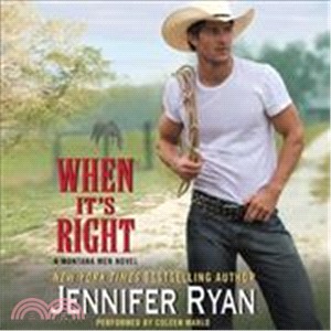 When It's Right ― A Montana Men Novel