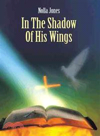 In the Shadow of His Wings