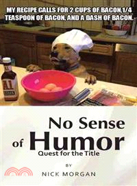 No Sense of Humor ─ Quest for the Title