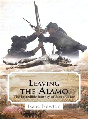 Leaving the Alamo ─ The Incredible Journey of Sam and Joe