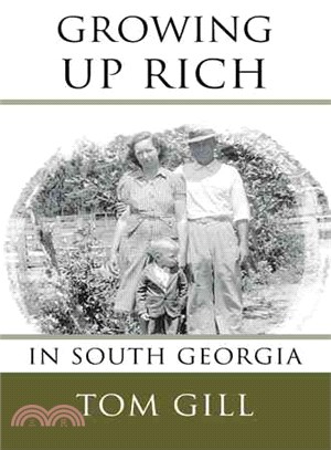 Growing Up Rich ― In South Georgia