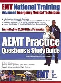 EMT National Training AEMT Practice Questions & Study Guide