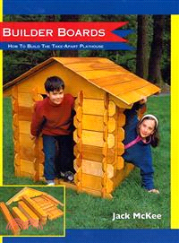 Builder Boards ― How to Build the Take-Apart Playhouse