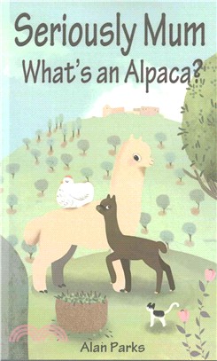 Seriously Mum, What's an Alpaca? ― An Adventure in the Frying Pan of Spain
