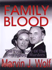 Family Blood — The True Story of the Yom Kippur Murders