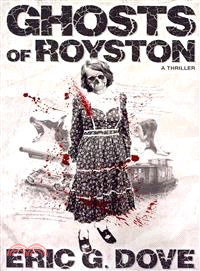 Ghosts of Royston ― A Thriller