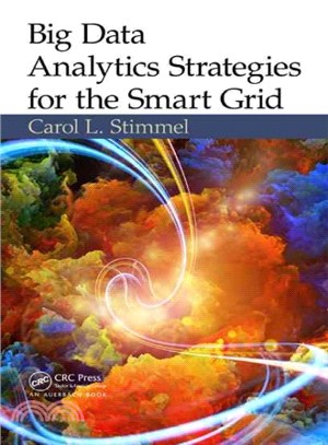 Big Data Analytics Strategies for the Smart Grid ― Achieving Utility Optimization