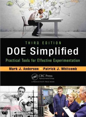 Doe Simplified ─ Practical Tools for Effective Experimentation