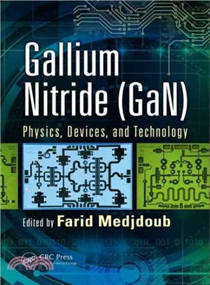 Gallium Nitride Gan ─ Physics, Devices, and Technology