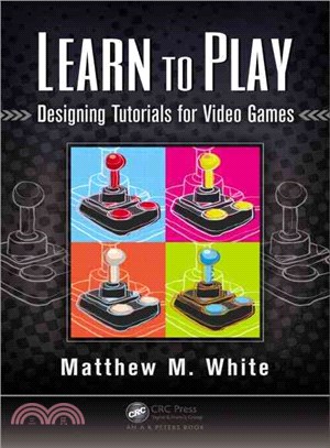 Learn to Play ─ Designing Tutorials for Video Games