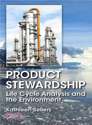 Product Stewardship ─ Life Cycle Analysis and the Environment