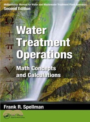 Water Treatment Operations ─ Math Concepts and Calculations