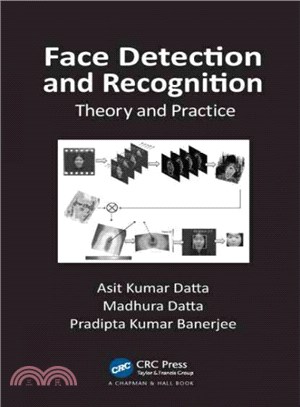 Face Detection and Recognition ─ Theory and Practice