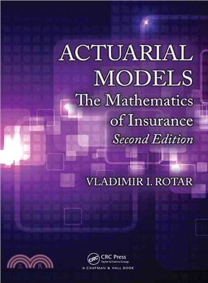 Actuarial Models ─ The Mathematics of Insurance