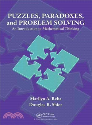 Puzzles, Paradoxes and Problem Solving ─ An Introduction to Mathematical Thinking