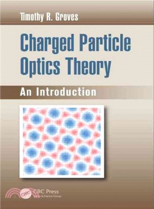 Charged Particle Optics Theory ─ An Introduction