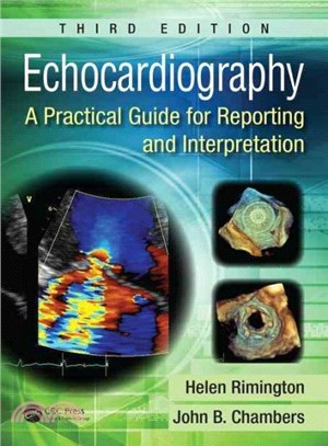 Echocardiography ─ A Practical Guide for Reporting and Interpretation