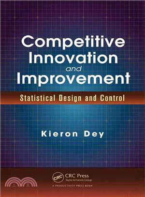 Competitive Innovation and Improvement ― Statistical Design and Control