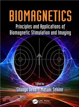 Biomagnetics ─ Principles and Applications of Biomagnetic Stimulation and Imaging