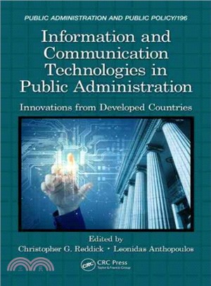 Information and Communication Technologies in Public Administration ― Innovations from Developed Countries