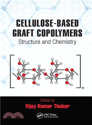 Cellulose-Based Graft Copolymers ─ Structure and Chemistry