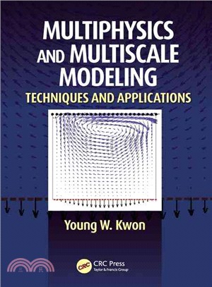 Multiphysics and Multiscale Modeling ─ Techniques and Applications