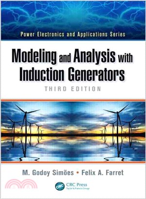 Modeling and analysis with induction generators /