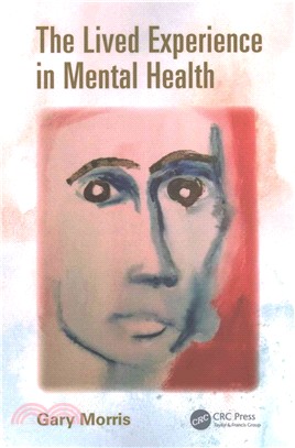 The Lived Experience in Mental Health