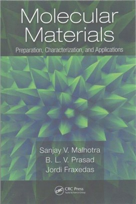 Molecular Materials ─ Preparation, Characterization, and Applications
