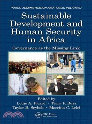 Sustainable Development and Human Security in Africa ─ Governance As the Missing Link