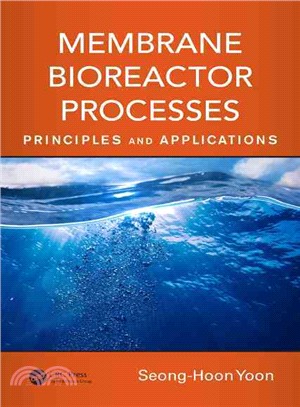 Membrane Bioreactor Processes ─ Principles and Applications