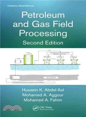 Petroleum and Gas Field Processing