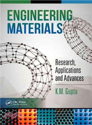 Engineering Materials ― Research, Applications and Advances