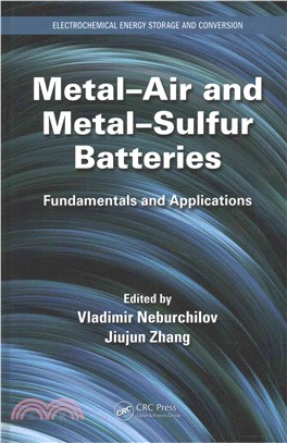 Metal-Air and Metal-Sulfur Batteries ─ Fundamentals and Applications