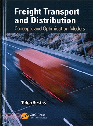 Freight Transport and Distribution ─ Concepts and Optimisation Models