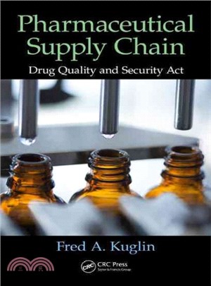Pharmaceutical Supply Chain ─ Drug Quality and Security Act