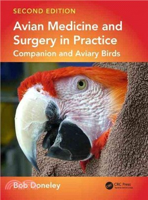 Avian Medicine and Surgery in Practice ─ Companion and Aviary Birds