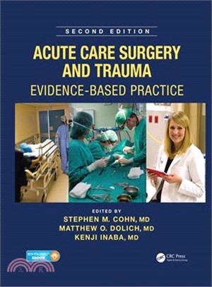 Acute Care Surgery and Trauma ─ Evidence-Based Practice