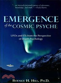 Emergence of the Cosmic Psyche ― Ufos and Ets from the Perspective of Depth Psychology