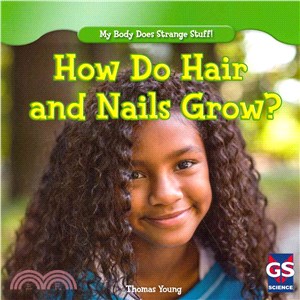 How Do Hair and Nails Grow?