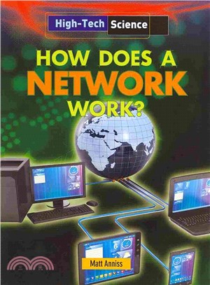 How Does a Network Work?